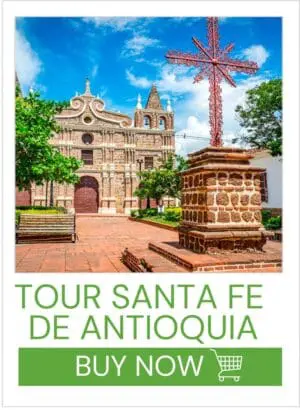 Tour Santa Fe de Antioquia